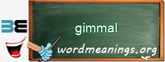 WordMeaning blackboard for gimmal